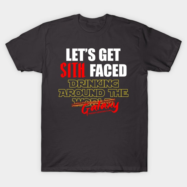 Let's get SITH Faced T-Shirt by Parody Designs